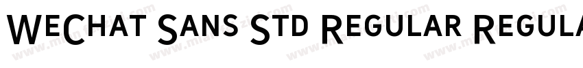 WeChat Sans Std Regular Regular字体转换